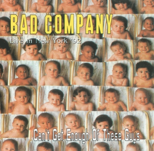 Bad Company : Live in New York '92